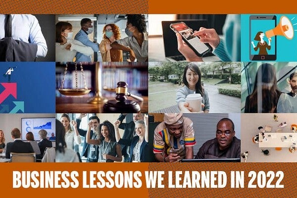 12 Business Lessons We Learned in 2022 12 business lessons we learned in 2022 img 660de0a8e67b0