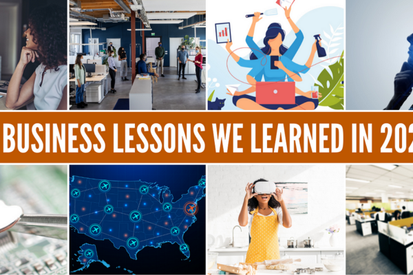 8 Business Lessons We Learned in 2021 8 business lessons we learned in 2021 img 660de15b22d35