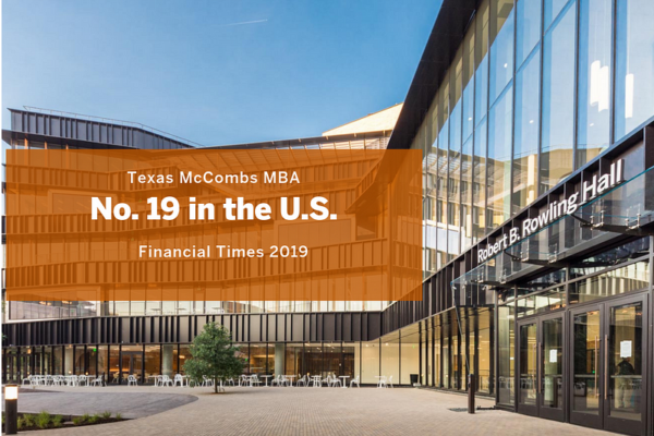 Financial Times Gives Texas McCombs Top Rankings financial times gives texas mccombs top rankings img 661db094df119