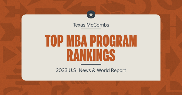 High Marks for Texas McCombs MBA Programs high marks for texas mccombs mba programs img 660de04b79748