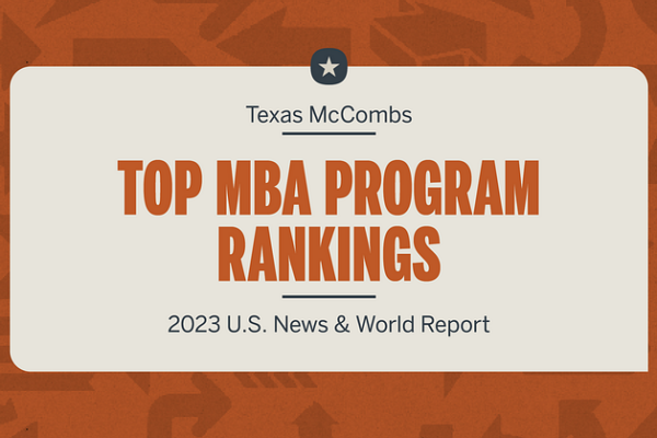 High Marks for Texas McCombs MBA Programs high marks for texas mccombs mba programs img 660de04b79748
