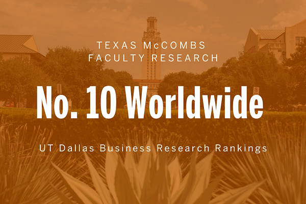 McCombs No. 10 Worldwide for Faculty Research mccombs no 10 worldwide for faculty research img 661daf076254d