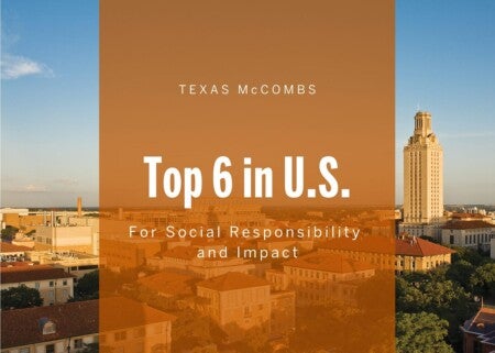 McCombs Top 6 in U.S. for Social Responsibility mccombs top 6 in u s for social responsibility img 661dafcda9b1e