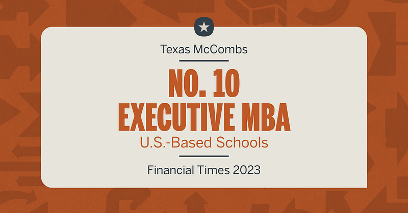 Texas Executive MBA Hits No. 10 in U.S. texas executive mba hits no 10 in u s img 660ddfdb40004