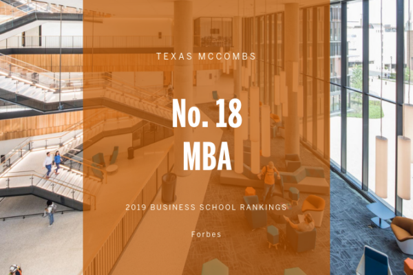 Texas MBA Ranked 18th for Value in Forbes 2019 Ranking texas mba ranked 18th for value in forbes 2019 ranking img 661db00e751c5