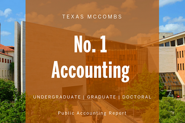 Texas McCombs Accounting No. 1 for the 10th Year texas mccombs accounting no 1 for the 10th year img 661db01322414