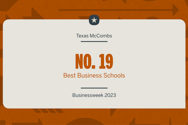 Texas McCombs MBA Hits Businessweek’s Top 20 texas mccombs mba hits businessweeks top 20 img 660de0d0d4d1a