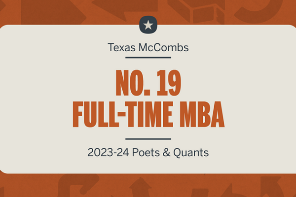Texas McCombs MBA Takes No. 19 in Poets & Quants Ranking texas mccombs mba takes no 19 in poets quants ranking img 660ddfafe3198