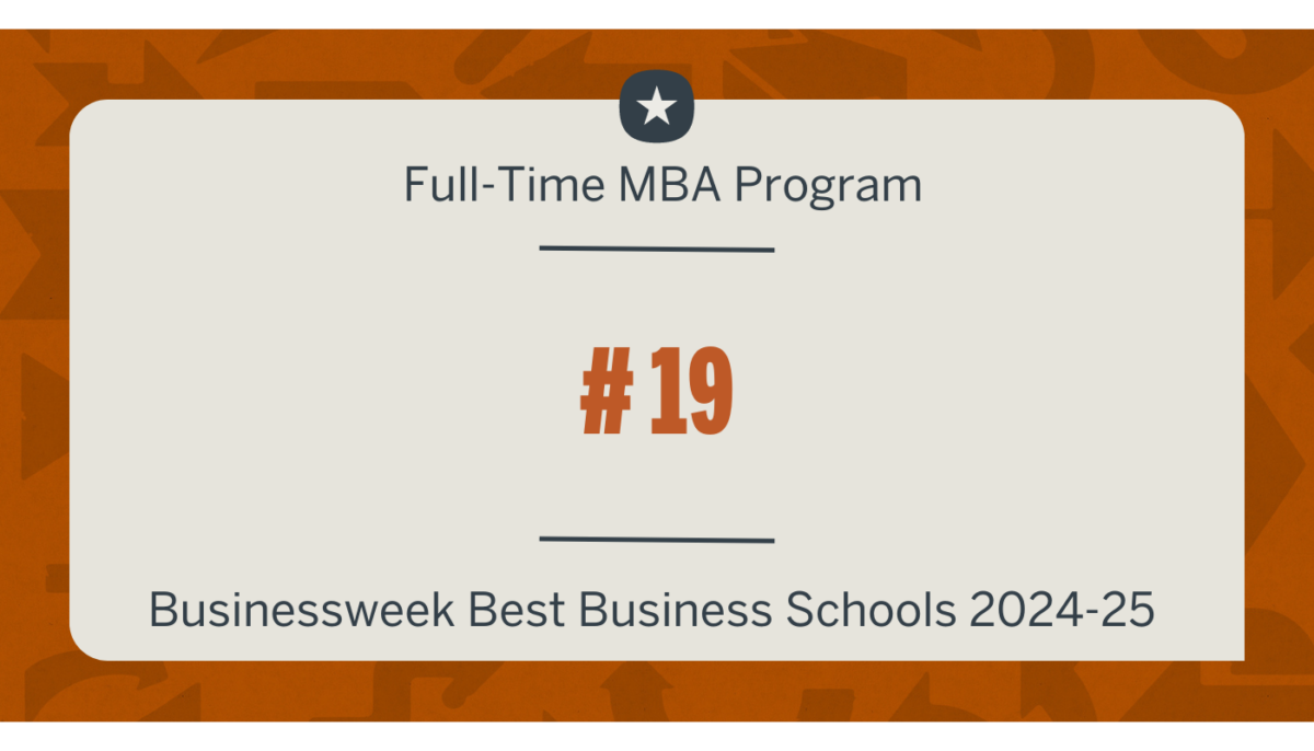 Texas McCombs MBA Hits Businessweek’s Top 20 image 8