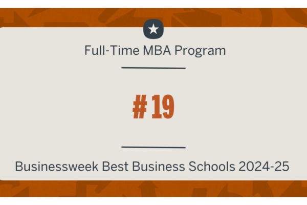 Texas McCombs MBA Hits Businessweek’s Top 20 image 8