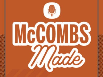 McCombs Made Podcast: Swapnil Agarwal mccombs made podcast