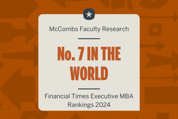 McCombs No. 7 Worldwide for Faculty Research McCombs Faculty Research No. 7 in World 1400 x 800 px