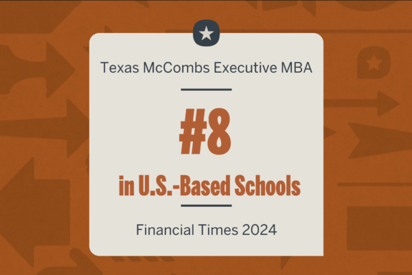 Texas Executive MBA Hits No. 8 in U.S. Screenshot 2024 10 14 at 9.43.27 AM