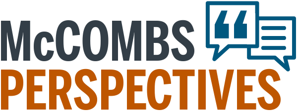 McCombs Perspectives